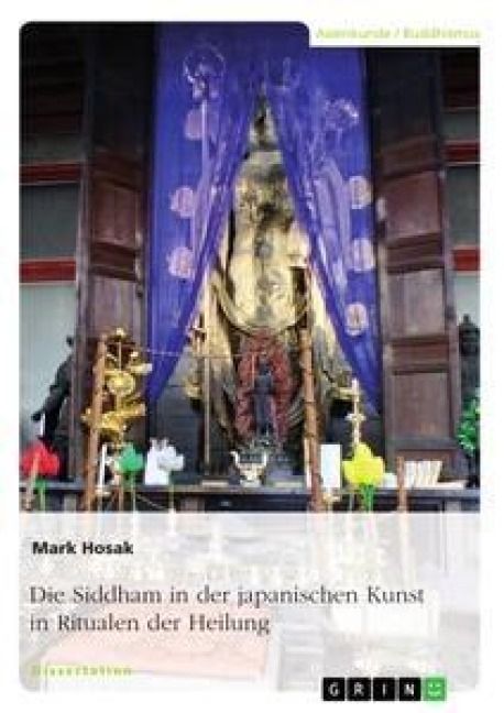 Produktbild: Die Siddham in der japanischen Kunst in Ritualen der Heilung