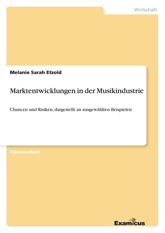 Produktbild: Marktentwicklungen in der Musikindustrie