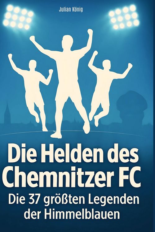 Produktbild: Die Helden des Chemnitzer FC