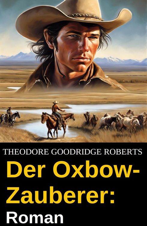 Produktbild: Der Oxbow-Zauberer: Roman