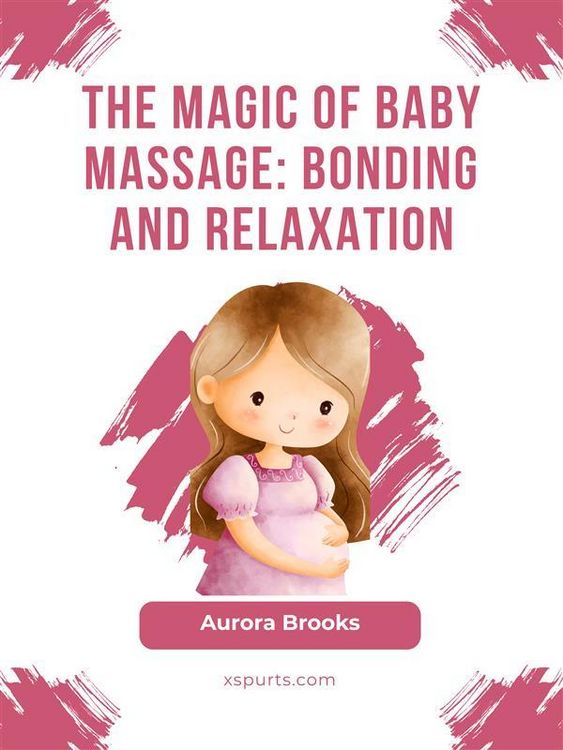 Produktbild: The Magic of Baby Massage- Bonding and Relaxation