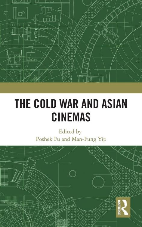 Produktbild: The Cold War and Asian Cinemas
