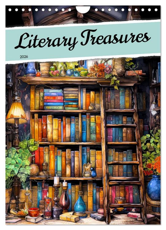 Produktbild: Literary Treasures (Wall Calendar 2026 DIN A4 portrait), CALVENDO 12 Month Wall Calendar