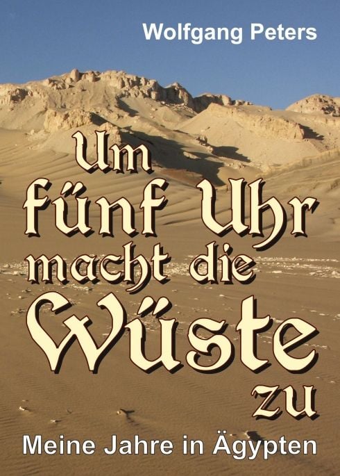 Produktbild: Um f&uuml;nf Uhr macht die W&uuml;ste zu