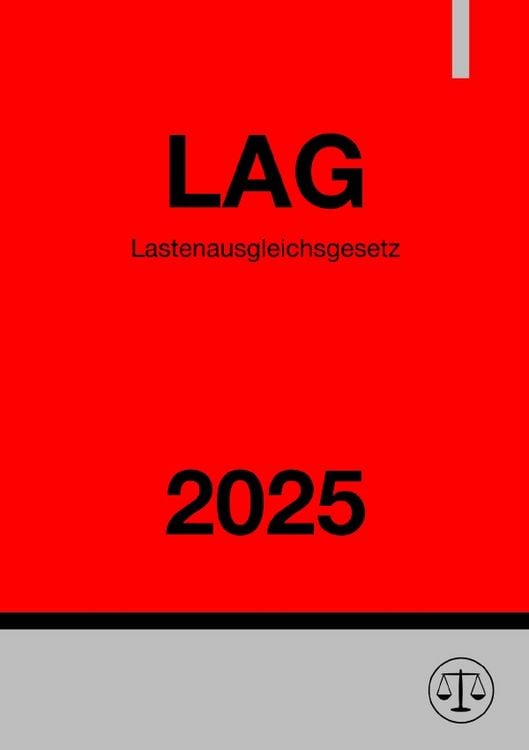 Produktbild: Lastenausgleichsgesetz - LAG 2025