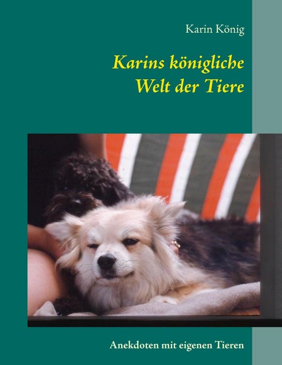 Produktbild: Karins k&ouml;nigliche Welt der Tiere