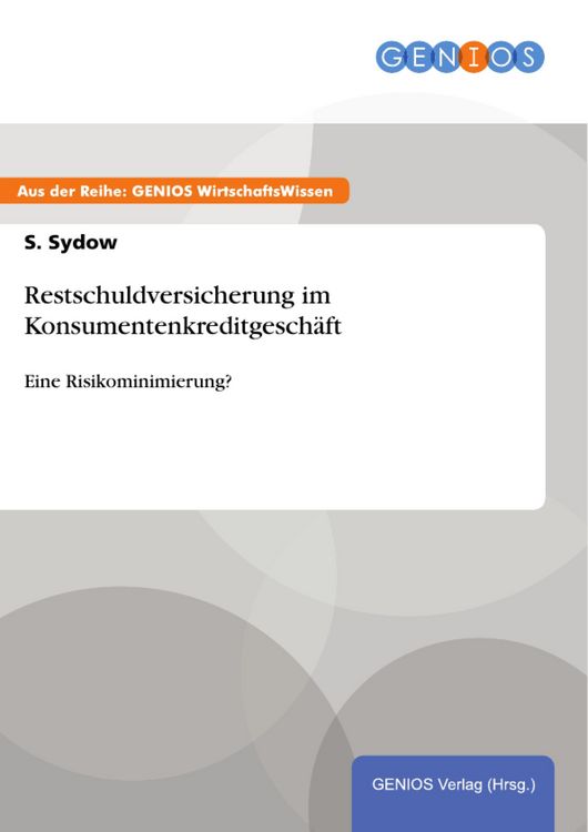 Produktbild: Restschuldversicherung im Konsumentenkreditgesch&auml;ft