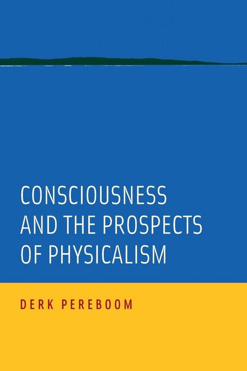 Produktbild: Consciousness and the Prospects of Physicalism