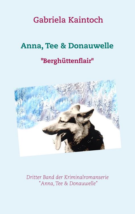 Produktbild: Anna, Tee & Donauwelle