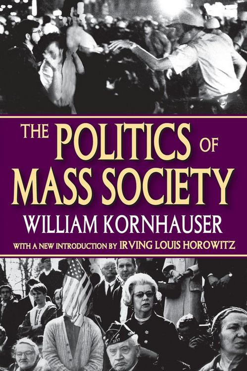 Produktbild: The Politics of Mass Society