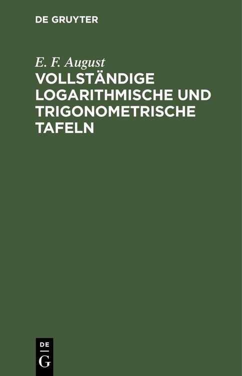 Produktbild: Vollst&auml;ndige logarithmische und trigonometrische Tafeln