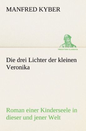 Produktbild: Die drei Lichter der kleinen Veronika