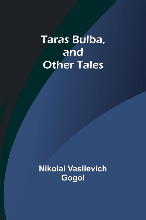 Produktbild: Taras Bulba, and Other Tales