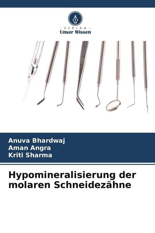 Produktbild: Hypomineralisierung der molaren Schneidez&auml;hne