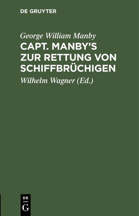 Produktbild: Capt. Manby's zur Rettung von Schiffbr&uuml;chigen