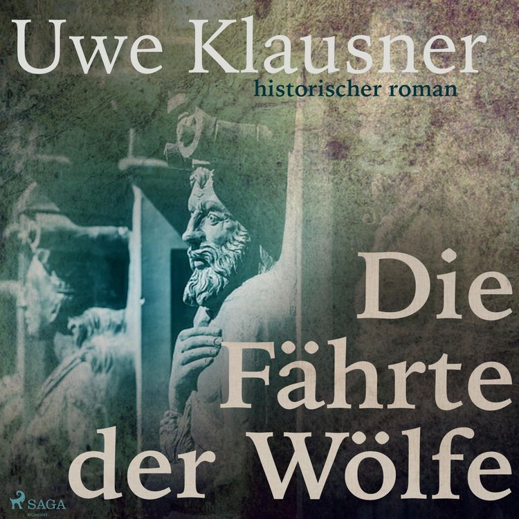 Produktbild: Die F&auml;hrte der W&ouml;lfe (Ungek&uuml;rzt)