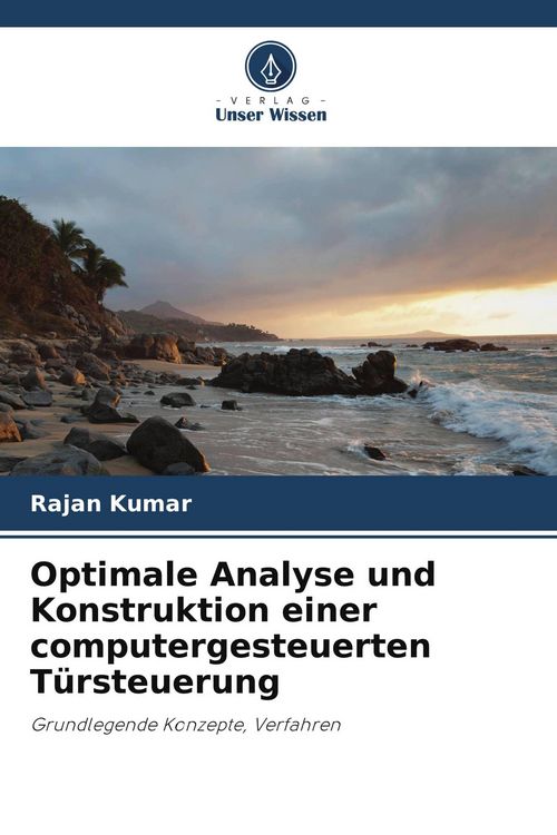 Produktbild: Optimale Analyse und Konstruktion einer computergesteuerten T&uuml;rsteuerung