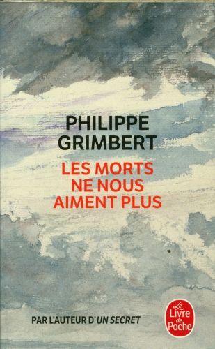 Produktbild: Grimbert, P: Morts ne nous aiment plus