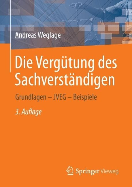 Produktbild: Die Verg&uuml;tung des Sachverst&auml;ndigen