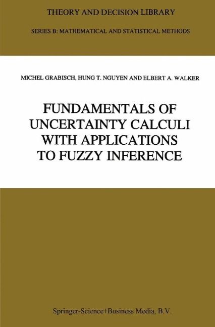 Produktbild: Fundamentals of Uncertainty Calculi with Applications to Fuzzy Inference