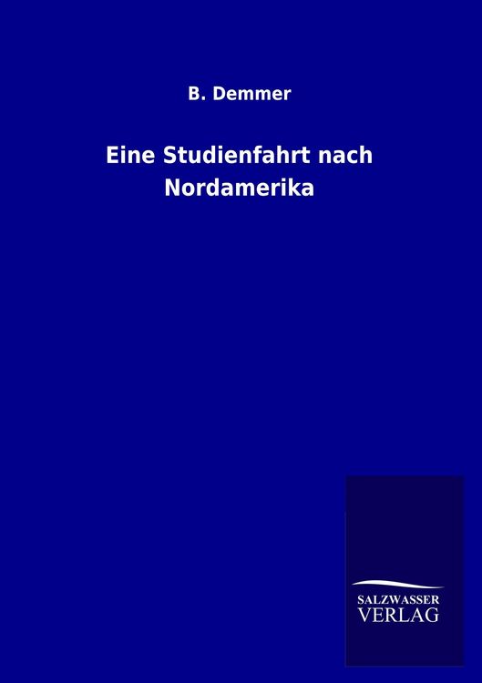 Produktbild: Eine Studienfahrt nach Nordamerika