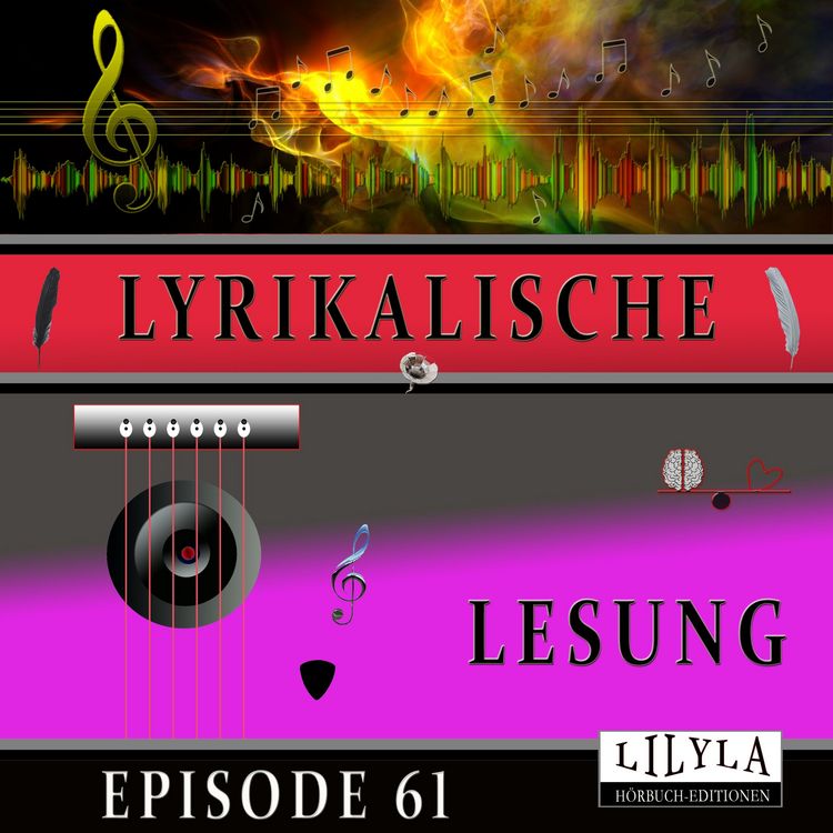 Produktbild: Lyrikalische Lesung Episode 61