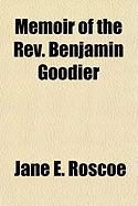 Produktbild: Memoir of the REV. Benjamin Goodier