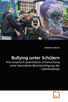 Produktbild: Wachs, S: Bullying unter Sch&uuml;lern