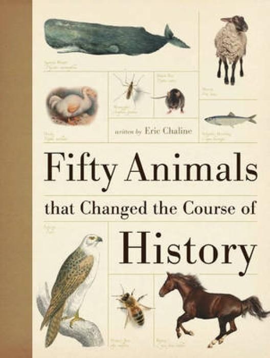 Produktbild: Fifty Animals That Changed The Course Of History