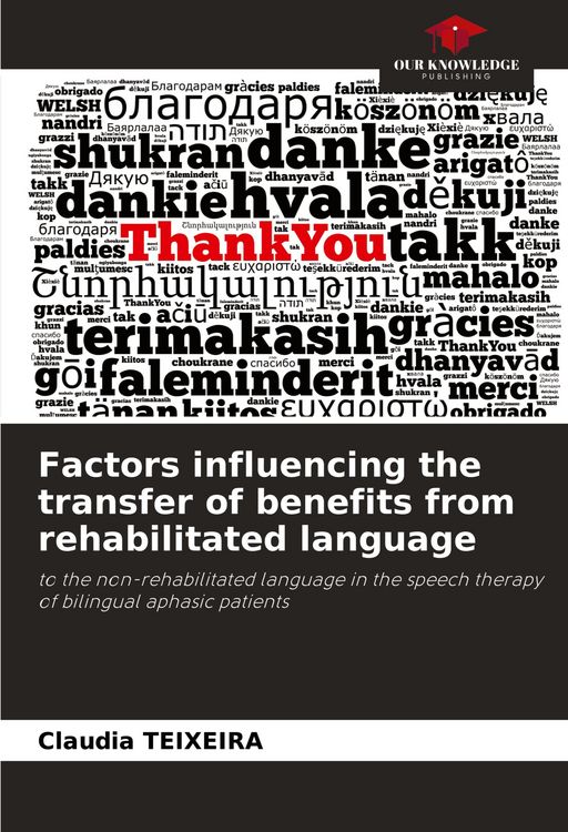 Produktbild: Factors influencing the transfer of benefits from rehabilitated language