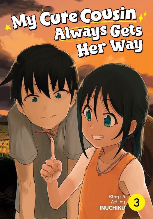Produktbild: My Cute Cousin Always Gets Her Way Vol. 3