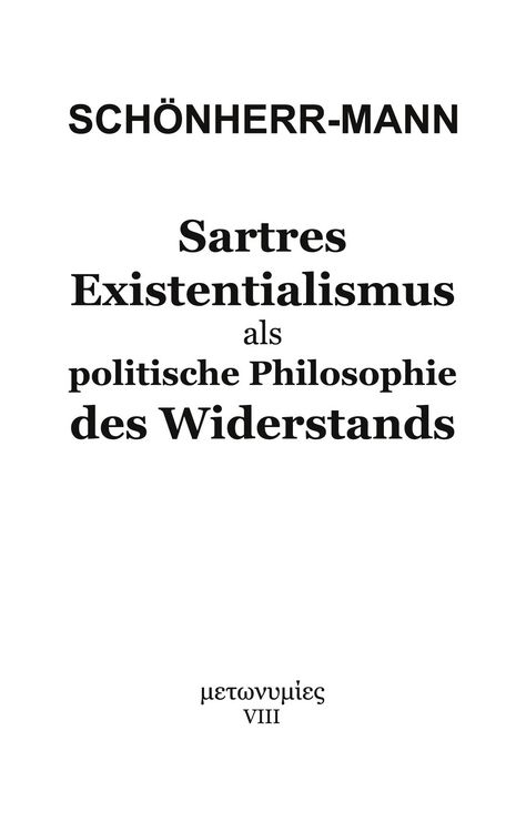 Produktbild: Sartres Existentialismus als politische Philosophie des Widerstands