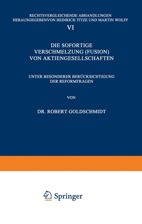 Produktbild: Die Sofortige Verschmelzung (Fusion) von Aktiengesellschaften