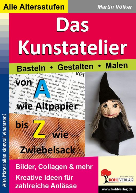 Produktbild: Das Kunstatelier - Basteln, Malen, Gestalten