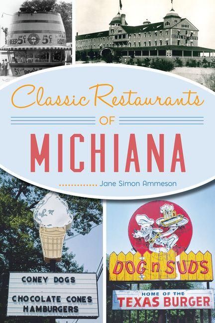 Produktbild: Classic Restaurants of Michiana