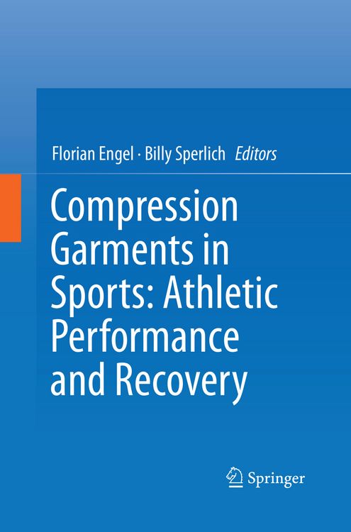 Produktbild: Compression Garments in Sports: Athletic Performance and Recovery