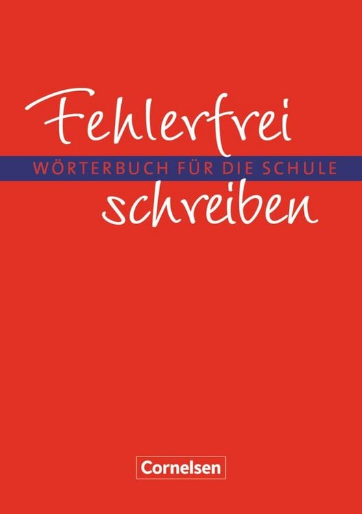 Produktbild: Fehlerfrei schreiben - W&ouml;rterbuch f&uuml;r die Schule