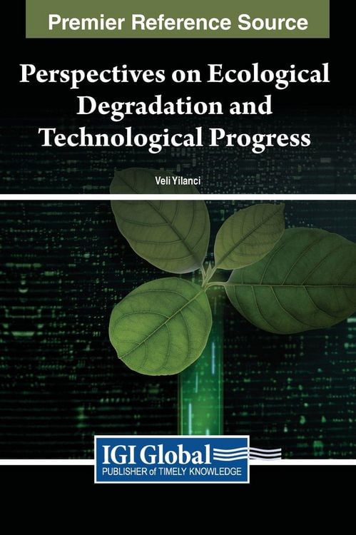 Produktbild: Perspectives on Ecological Degradation and Technological Progress
