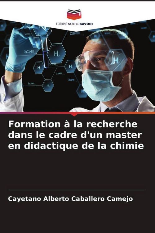 Produktbild: Formation &agrave; la recherche dans le cadre d'un master en didactique de la chimie