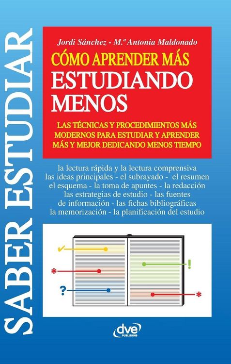 Produktbild: C&oacute;mo aprender m&aacute;s estudiando menos