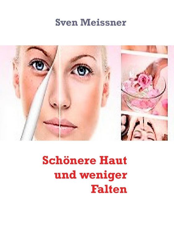 Produktbild: Sch&ouml;nere Haut und weniger Falten