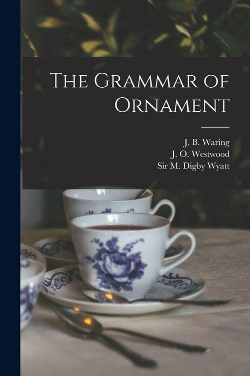 Produktbild: The Grammar of Ornament