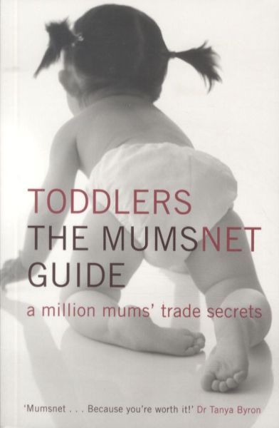 Produktbild: Mumsnet and the Mumsnet Mums, M: Toddlers