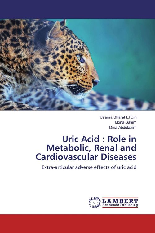 Produktbild: Uric Acid : Role in Metabolic, Renal and Cardiovascular Diseases