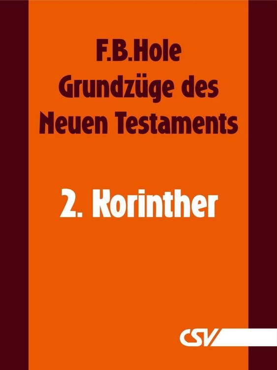 Produktbild: Grundz&uuml;ge des Neuen Testaments - 2. Korinther