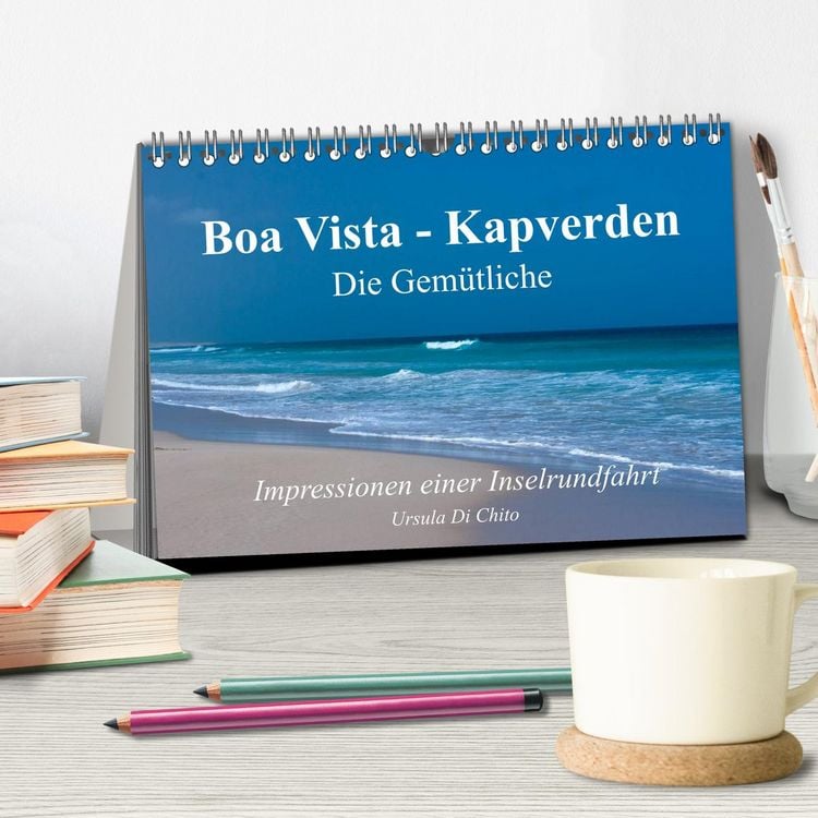 Produktbild: Boa Vista - Kapverden. Die Gem&uuml;tliche (Tischkalender 2026 DIN A5 quer), CALVENDO Monatskalender