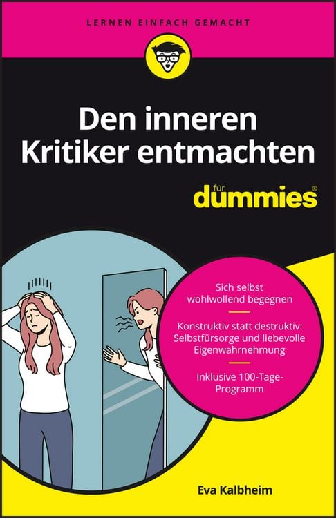 Bild vom Artikel Den inneren Kritiker entmachten für Dummies vom Autor Eva Kalbheim