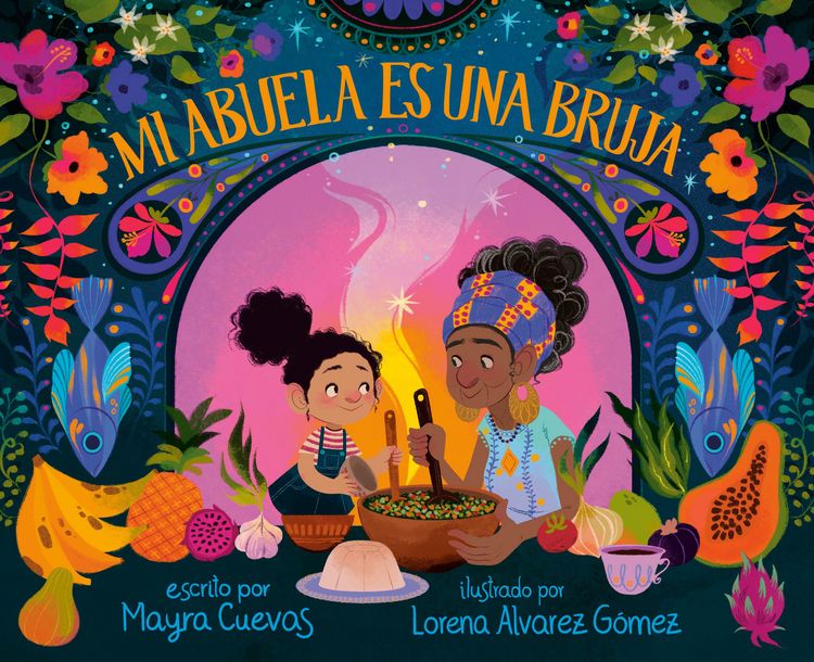 Produktbild: Mi abuela es una bruja (My Abuela Is a Bruja Spanish Edition)