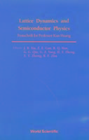 Produktbild: Lattice Dynamics and Semiconductor Physics: Festchrift for Professor Kun Huang