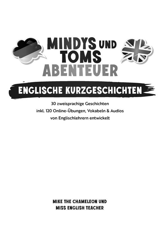 Produktbild: Mindys und Toms Abenteuer &ndash; Englische Kurzgeschichten Klasse 6&ndash;8: Einfach Englisch lernen